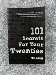 101 Secrets for Your Twenties by Paul Angone (2013, Trade Paperback)