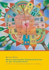 Wertschätzende Kommunikation in der – Paperback, by Müller Marion – Very Good