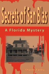 Secrets of San Blas – Paperback, by Farley Charles – Very Good