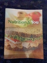 Nutrition and You by Blake (2007, Trade Paperback)