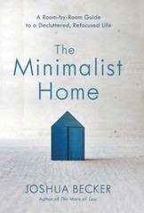 The Minimalist Home Library Binding Joshua Becker