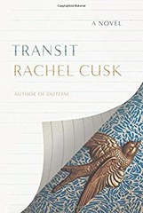Transit : A Novel Hardcover Rachel Cusk