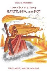 Hawaiian Myths of Earth, Sea, and Sky – Paperback – VERY GOOD