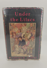 May Alcott UNDER THE LILACS Vintage 1937 HB/DJ Orchard house Edition