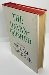 The Unvanquished | William Faulkner | 1965 • 1938 Facsimile • Hardcover