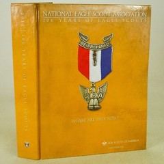 100 Years of Eagle Scouts 2012 Alumni Directory BSA