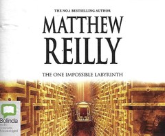 The One Impossible Labyrinth by Matthew Reilly (2022, CD, Unabridged)