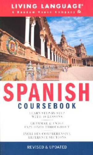 Spanish Coursebook: Basic-Intermediate (LL(R) Complete Basic Courses) – GOOD