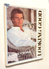 Charles Hix LOOKING GOOD Vintage 1977 MEN’S FASHION Style Bruce WEBER HC 1st Ed