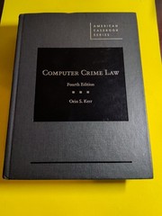 American Casebook Ser.: Computer Crime Law by Orin S. Kerr (2012, Hardcover)