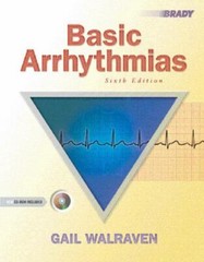 Basic Arrhythmias by Gail Walraven (2005, Trade Paperback, Revised edition)