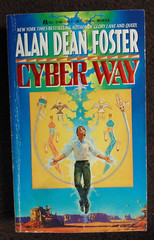 CYBER WAY by ALAN DEAN FOSTER PAPERBACK BOOK