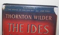 The Ides of March Thornton Wilder 1948 Hard Cover 1st Edition w Dust Jacket