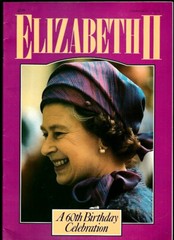 QUEEN ELIZABETH II~ELIZABETH A 60TH BIRTHDAY CELEBRATION-PHOTOS-A BRADSHAW