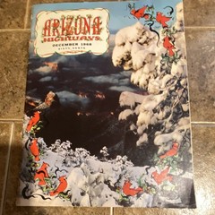 Arizona Highways Illustrated Nature Travel Photography December 1968 Magazine