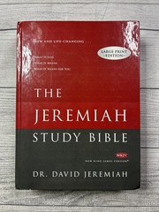 The Jeremiah Study Bible NKJV LARGE PRINT David Jeremiah 2013