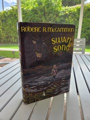 SWAN SONG BY ROBERT R. MCCAMMON 1989 1ST HARDCOVER EDTION