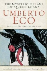 The Mysterious Flame of Queen Loana – Paperback By Umberto Eco – GOOD