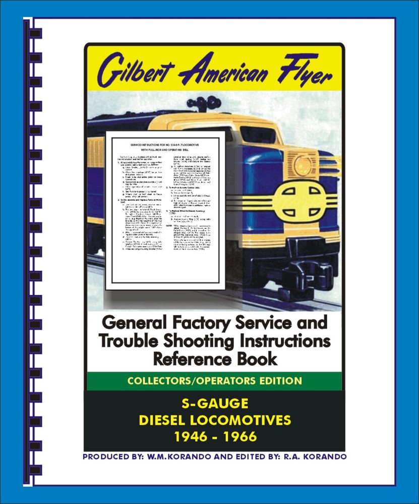 American Flyer – General Factory Service and Trouble Shooting Instructions