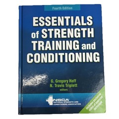 Essentials of Strength Training and Conditioning by G. Gregory Haff and N….