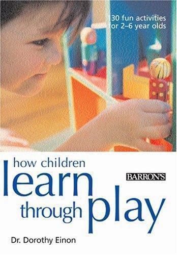 How Children Learn Through Play – 0764128817, Dorothy Einon, paperback, new
