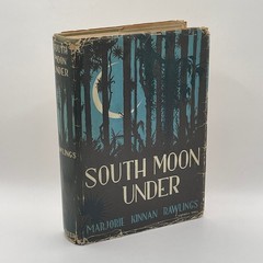 South Moon Under 1933 Marjorie Kinnan Rawlings 7th Printing Florida