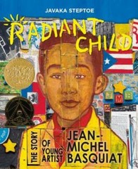 Radiant Child: The Story of Young Artist Jean-Michel Basquiat – Hardcover – GOOD