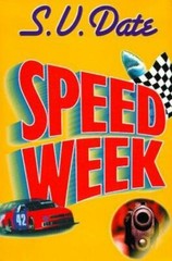 Speed Week – S. V. Date – Hard Cover