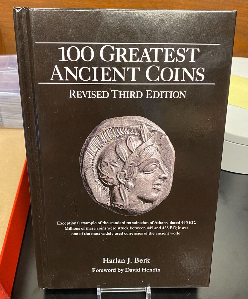 HARLAN J. BERK – 100 GREATEST ANCIENT COINS – REVISED THIRD EDITION (HARDCOVER)