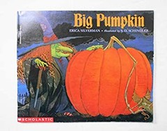 Big Pumpkin S.D.SCHINDLER ERICA SILVERMAN