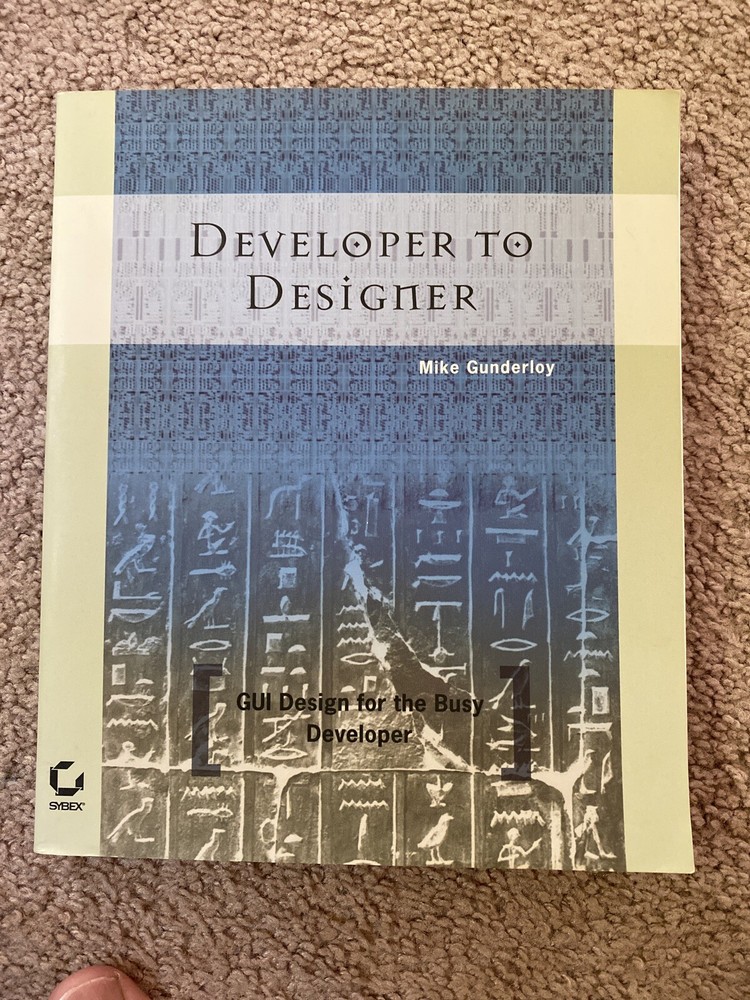 Developer to Designer: GUI Design for the Busy D… by Gunderloy, Mike Paperback