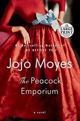 The Peac*ck Emporium: A Novel (Random House Large Print) By Jojo