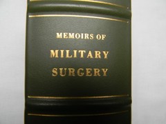 Memoirs of Military Surgery by D.J. Larrey including Vol 1 and 2, Leather Bound