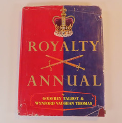 Royalty Annual by Godfrey Talbot & Wynford Vaughan Thomas 1953