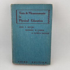 “Tests & Measurements In Physical Education” 3rd Edition