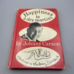 Happiness Is A Dry Martini Johnny Carson, 1965 facsimile signature of Johnny Car