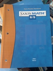 Saxon Math 6/5 Facts Practice Workbook