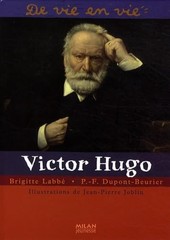 Victor Hugo By Brigitte Labbé