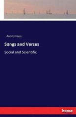 Songs And Verses: Social And Scientific