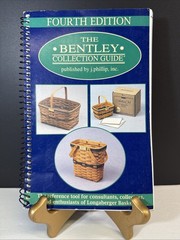 Bentley Collection Guide For Longaberger Baskets & The Story of LONGABERGER Lot