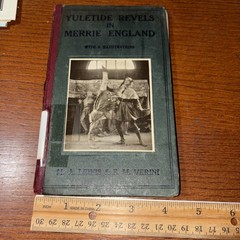 1923 Yuletide Revels In Merrie England Arranged for Acting / MA Lewis EM Verini