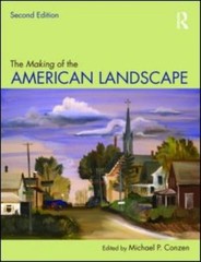 The Making of the American Landscape Paperback