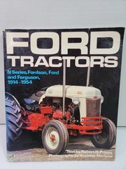 Ford Tractors N Series Fordson Ferguson 1914-1954 Robert N Pripps Hardcover Boo