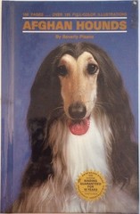 1988 Afghan Hounds 160 Pages Over 125 Full Color Illustrations By Beverly Pisano