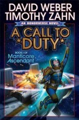A Call to Duty (Manticore Ascendant) – Hardcover By Weber, David – GOOD