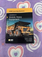 Fundamentals of Mobile Heavy Equipment, Hardcover. CDX Learning Systems