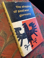 The Shaping Of Postwar Germany By McInnis Hiscocks & Spencer 1960 Praeger HCDJ