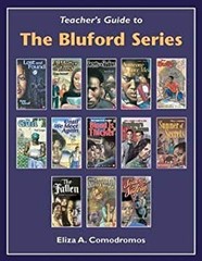 Teacher’s Guide to The Bluford Series Eliza A. Comodromos