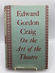 On the Art of the Theatre-Edward Gordon Craig-1958 /1912
