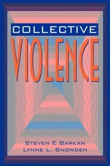 Collective Violence Paperback Lynne L., Barkan, Steven E. Snowden